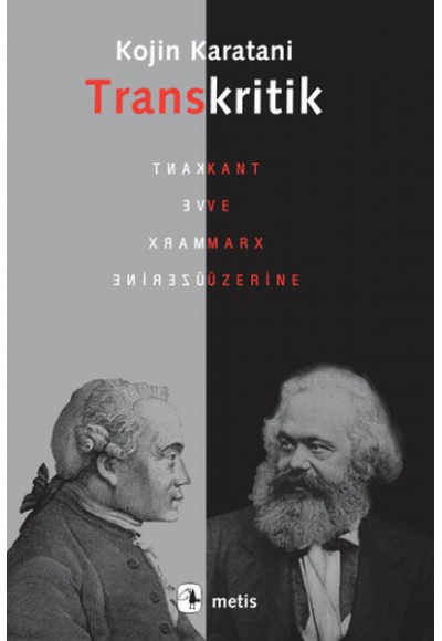 Transkritik  Kant ve Marx Üzerine