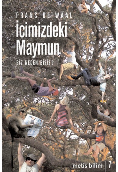 İçimizdeki Maymun  Biz Neden Biziz?