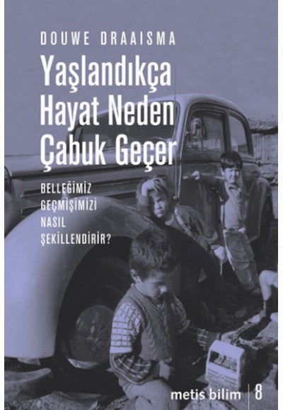 Yaşlandıkça Hayat Neden Çabuk Geçer  Belleğimiz Geçmişimizi Nasıl Şekillendirir?