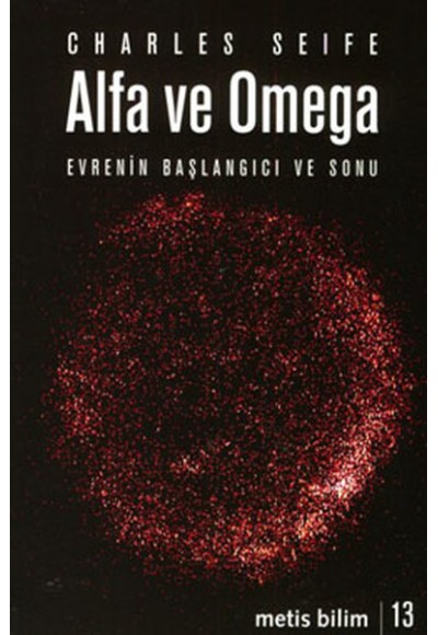 Alfa ve Omega  Evrenin Başlangıcı ve Sonu