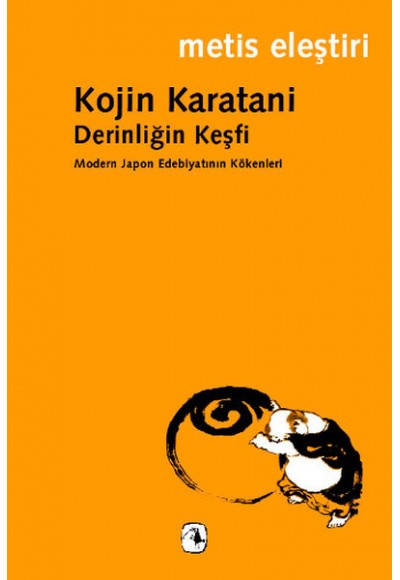 Derinliğin Keşfi  Modern Japon Edebiyatının Kökenleri