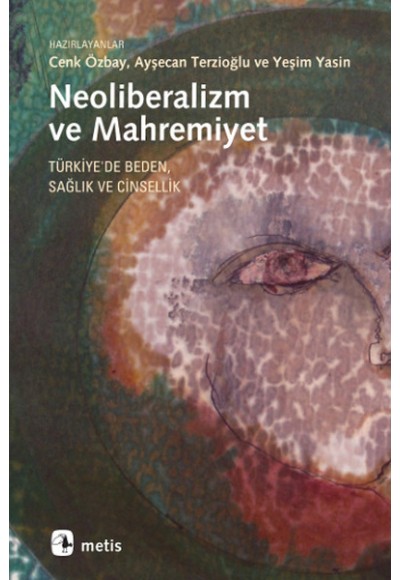 Neoliberalizm ve Mahremiyet
