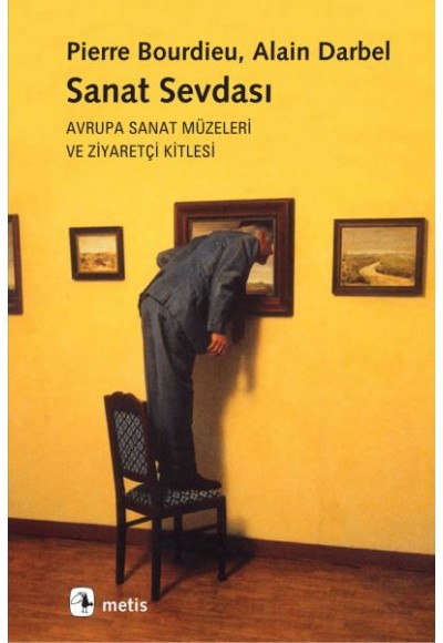 Sanat Sevdası  Avrupa Sanat Müzeleri ve Ziyaretçi Kitlesi