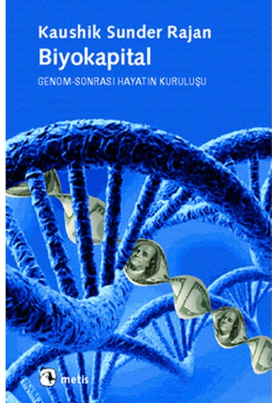 Biyokapital  Genom-Sonrası Hayatın Kuruluşu