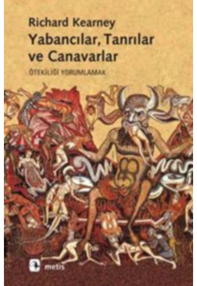 Yabancılar, Tanrılar ve Canavarlar