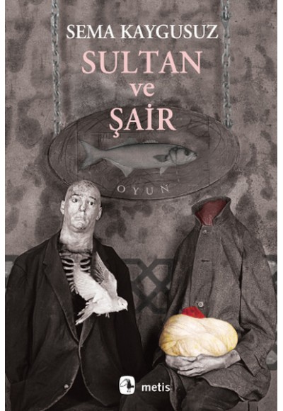 Sultan ve Şair