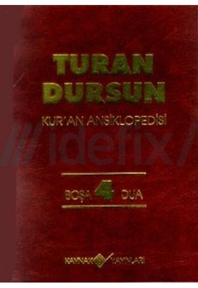 Kur’an Ansiklopedisi Cilt 4 Boşa-Dua