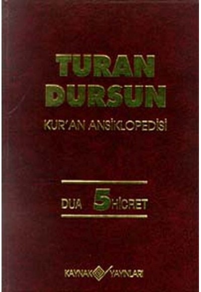 Kur’an Ansiklopedisi Cilt 5 Dua-Hicret