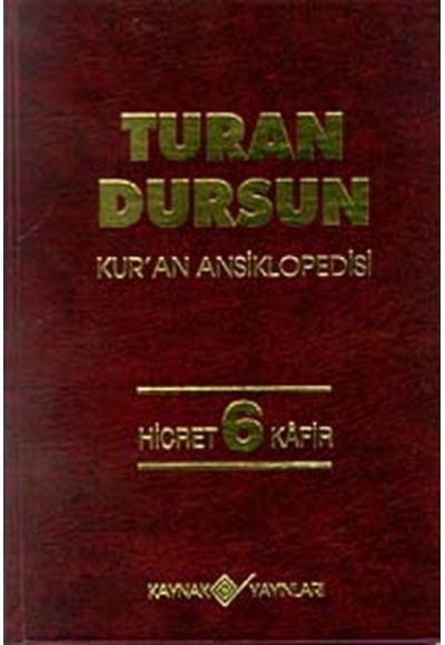 Kur’an Ansiklopedisi Cilt 6 Hicret-Kafir