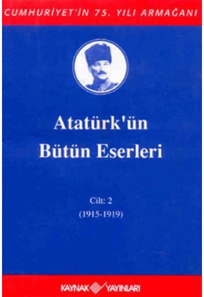 Atatürk'ün Bütün Eserleri Cilt: 02 (Ciltli)