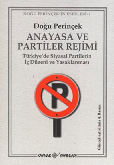 Anayasa ve Partiler Rejimi