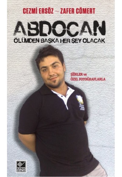 Abdocan - Ölümden Başka Her şey Olacak