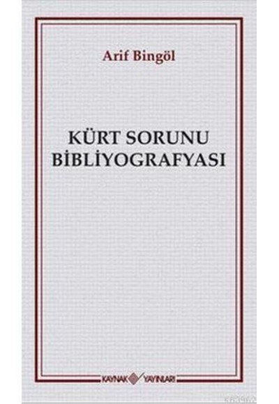 Kürt Sorunu Bibliyografyası