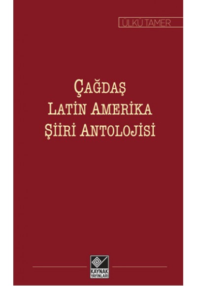 Çağdaş Latin Amerika Şiiri Antolojisi