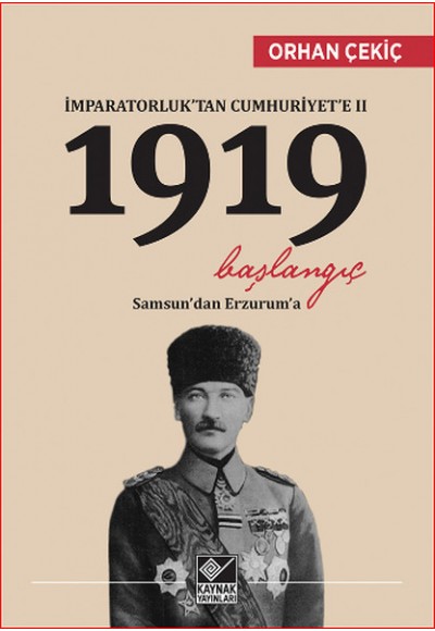 İmparatorluktan Cumhuriyete 2 - 1919 Başlangıç