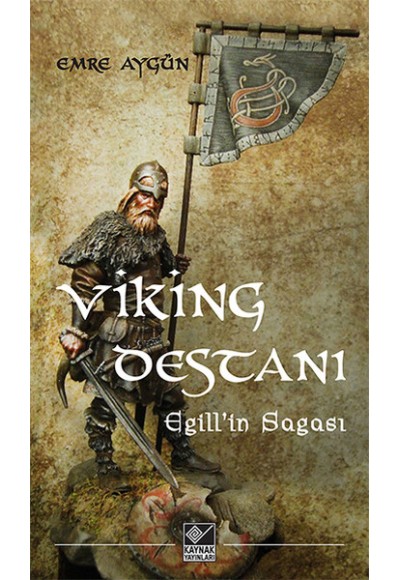 Viking Destanı  Egill’in Sagası