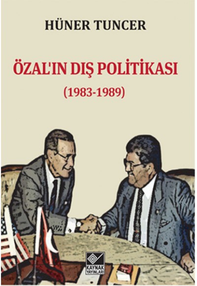 Özal’ın Dış Politikası (1983-1989)
