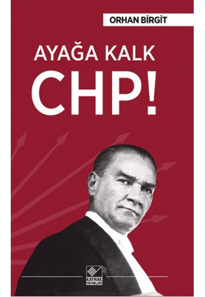 Ayağa Kalk CHP!