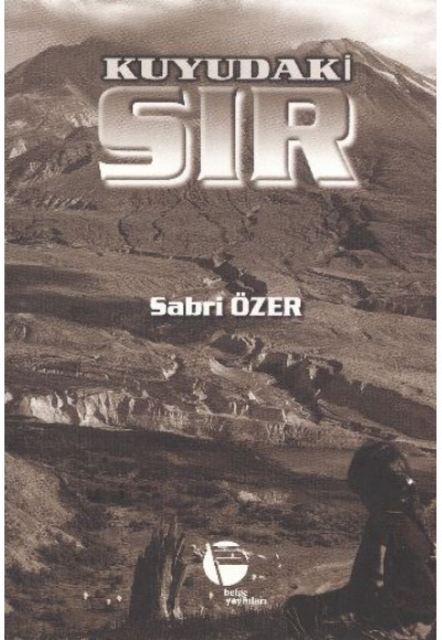 Kuyudaki Sır