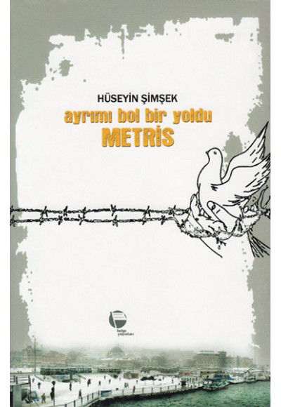 Ayrımı Bol Bir Yoldu Metris