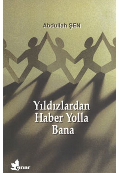 Yıldızlardan Haber Yolla Bana