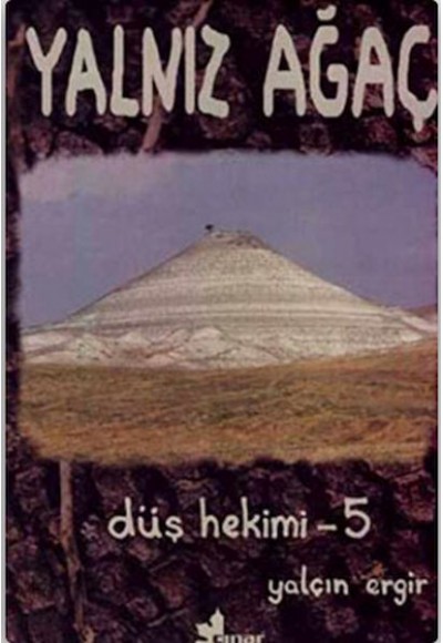 Düş Hekimi 5 - Yalnız Ağaç