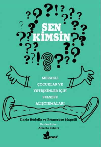 Sen Kimsin?