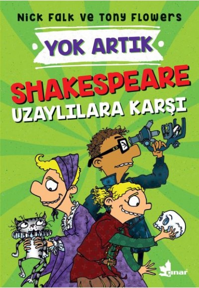 Yok Artık - Shakespeare Uzaylılara Karşı
