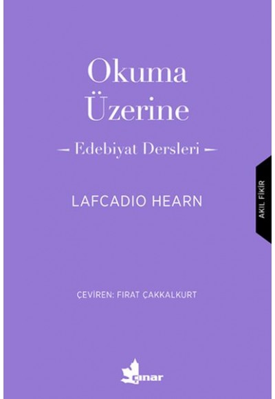 Okuma Üzerine - Edebiyat Dersleri