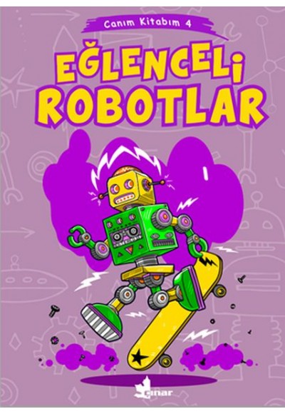 Canım Kitabım 4 - Eğlenceli Robotlar