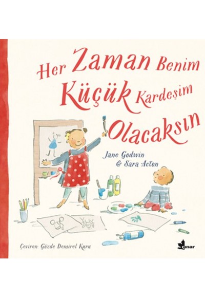 Her Zaman Benim Küçük Kardeşim Olacaksın