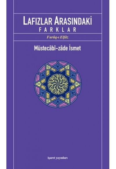 Lafızlar Arasındaki Farklar (Furuq-ı Elfaz)