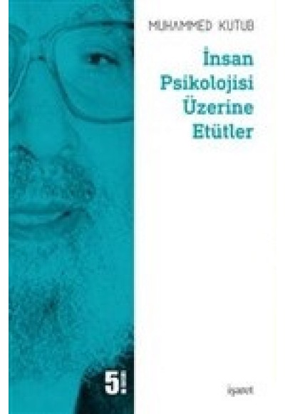 İnsan Psikolojisi Üzerine Etütler