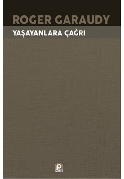 Yaşayanlara Çağrı