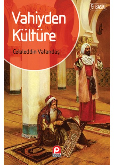 Vahiyden Kültüre