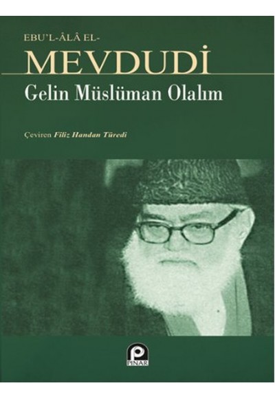 Gelin Müslüman Olalım