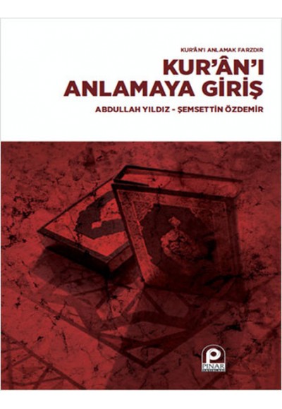 Kuranı Anlamaya Giriş