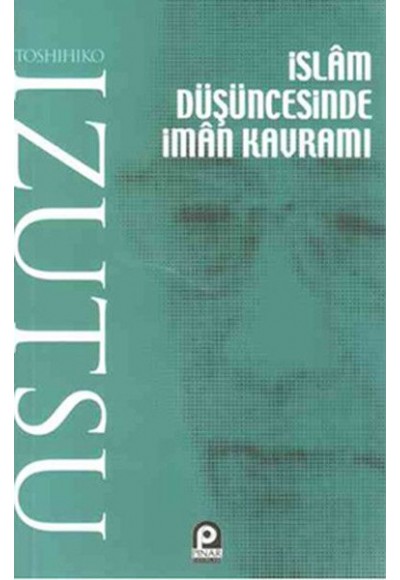 İslam Düşüncesinde İman Kavramı