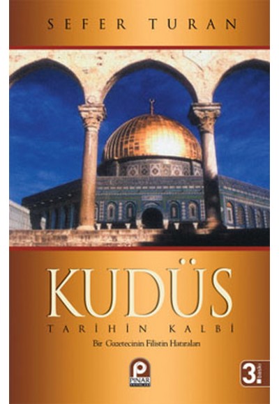 Kudüs / Tarihin Kalbi