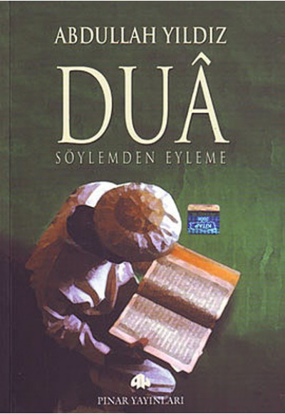 Dua Söylemden Eyleme