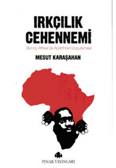 Irkçılık Cehennemi