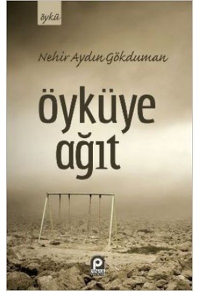 Öyküye Ağıt