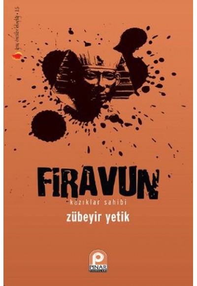 Firavun  Kazıklar Sahibi