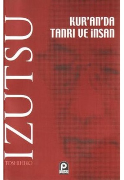 Kur'an'da Tanrı ve İnsan