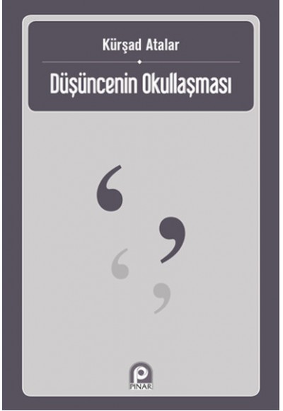 Düşüncenin Okullaşması