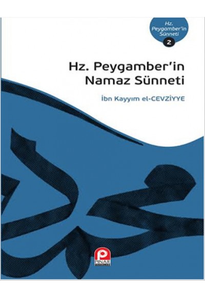 Hz. Peygamber'in Namaz Sünneti