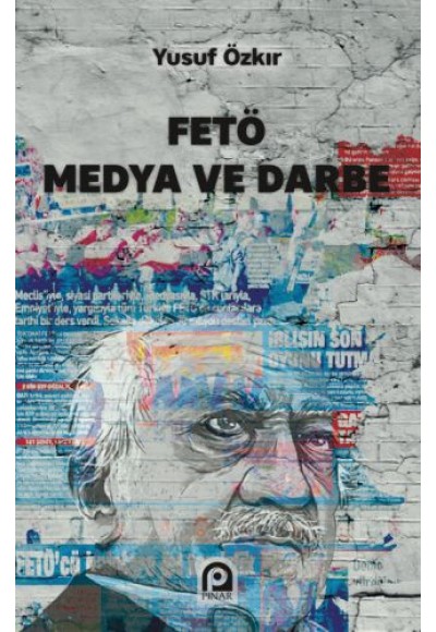 FETÖ Medya ve Darbe