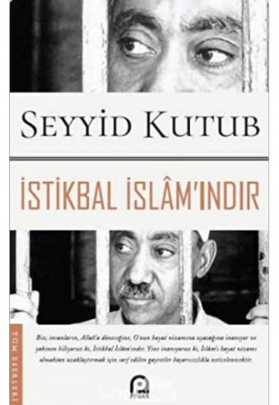 İstikbal İslam'ındır