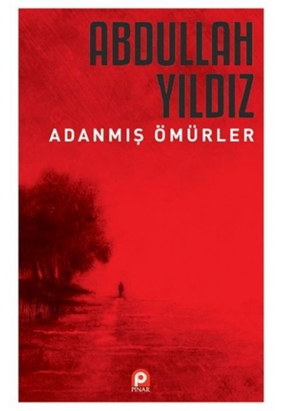 Adanmış Ömürler