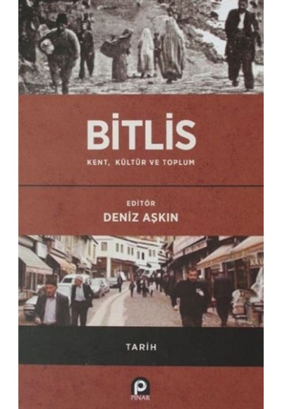 Bitlis / Kent, Kültür ve Toplum